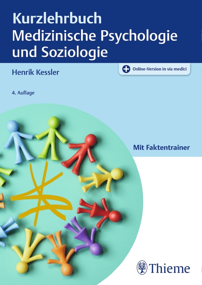 Kurzlehrbuch Medizinische Psychologie und Soziologie