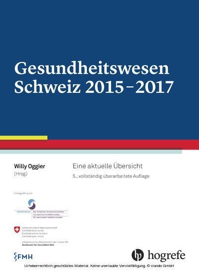 Gesundheitswesen Schweiz 2015-2017