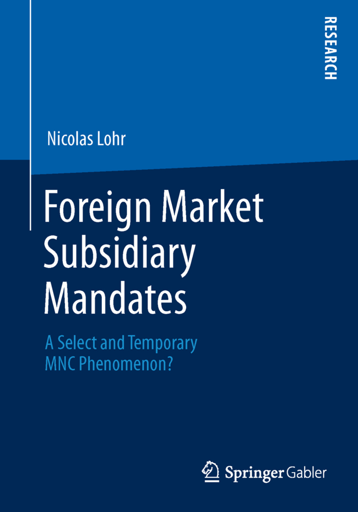 Foreign Market Subsidiary Mandates