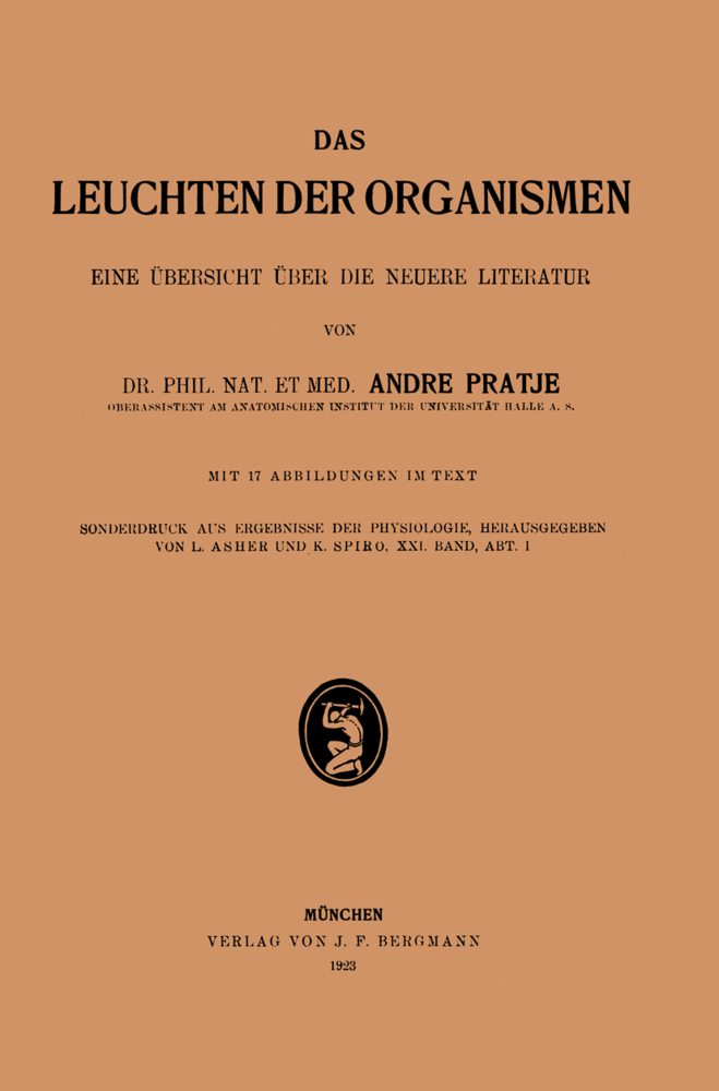 Das Leuchten der Organismen I