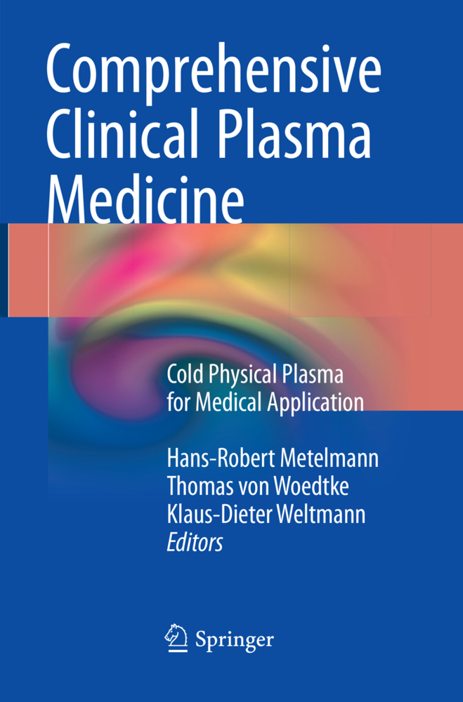 Comprehensive Clinical Plasma Medicine