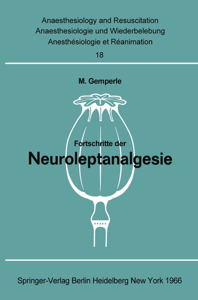 Fortschritte der Neuroleptanalgesie