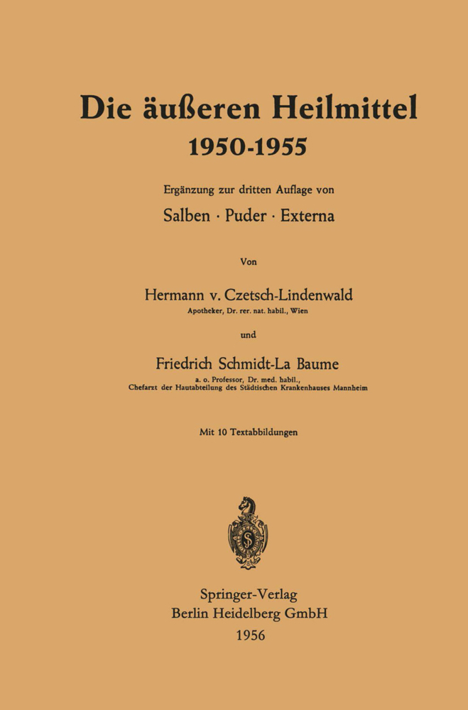 Die äußeren Heilmittel 1950-1955