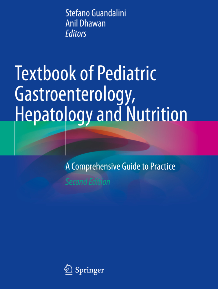 Textbook of Pediatric Gastroenterology, Hepatology and Nutrition