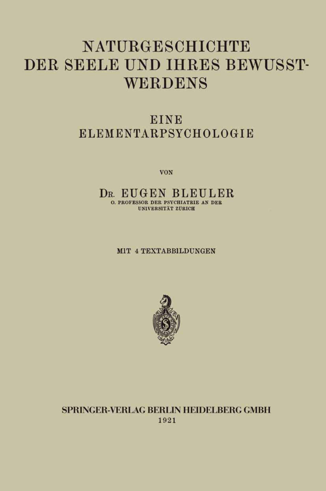 Naturgeschichte der Seele und Ihres Bewusstwerdens