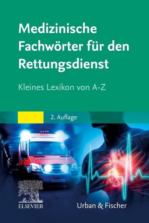 Medizinische Fachwörter Rettungsdienst