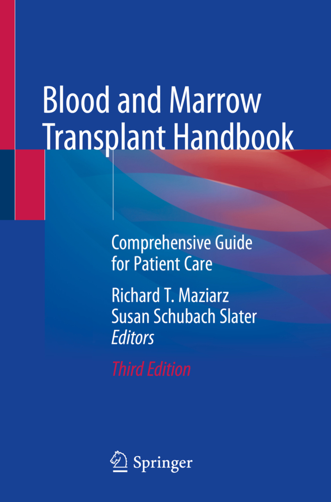 Blood and Marrow Transplant Handbook