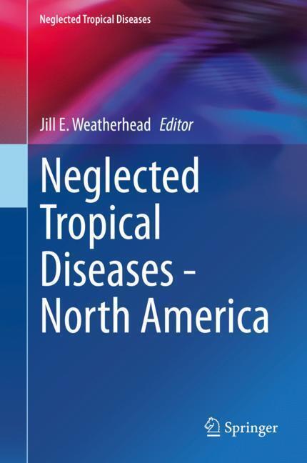 Neglected Tropical Diseases - North America