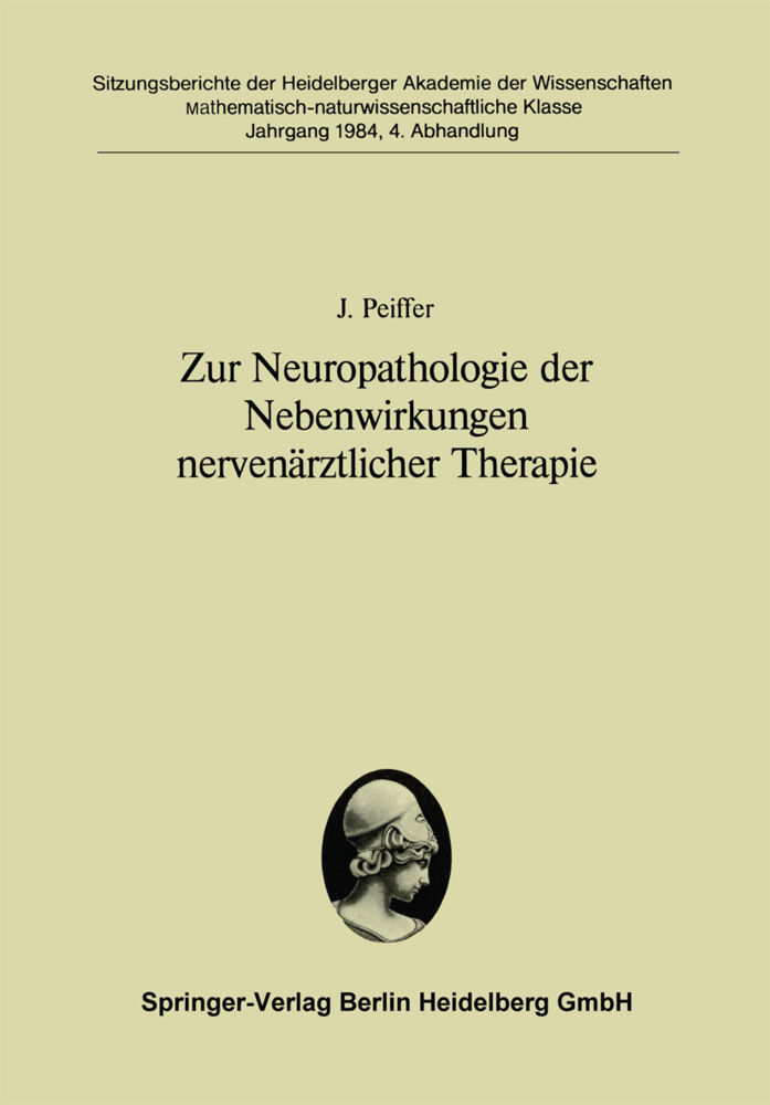 Zur Neuropathologie der Nebenwirkungen nervenärztlicher Therapie