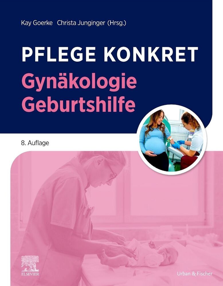 Pflege konkret Gynäkologie Geburtshilfe