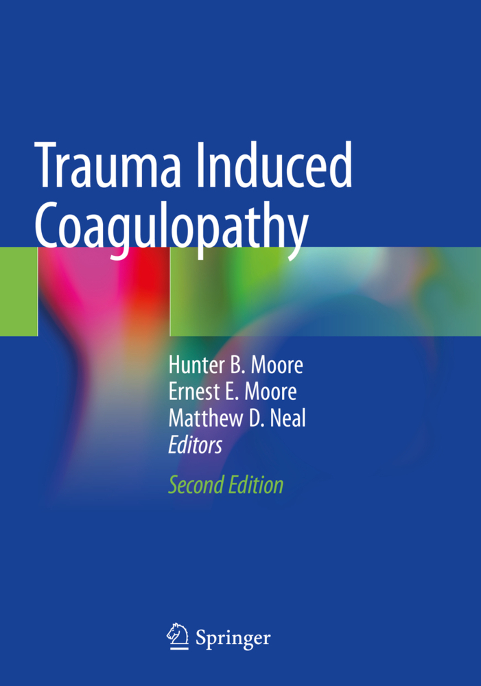 Trauma Induced Coagulopathy