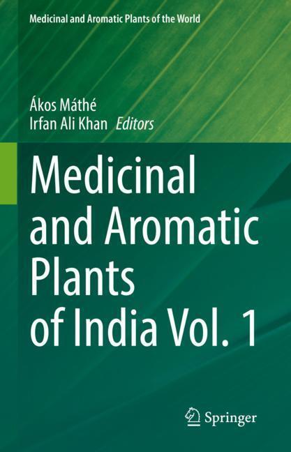 Medicinal and Aromatic Plants of India Vol. 1