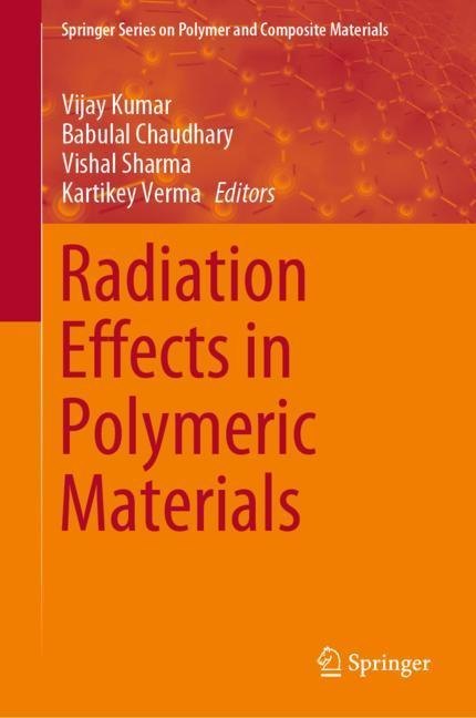 Radiation Effects in Polymeric Materials