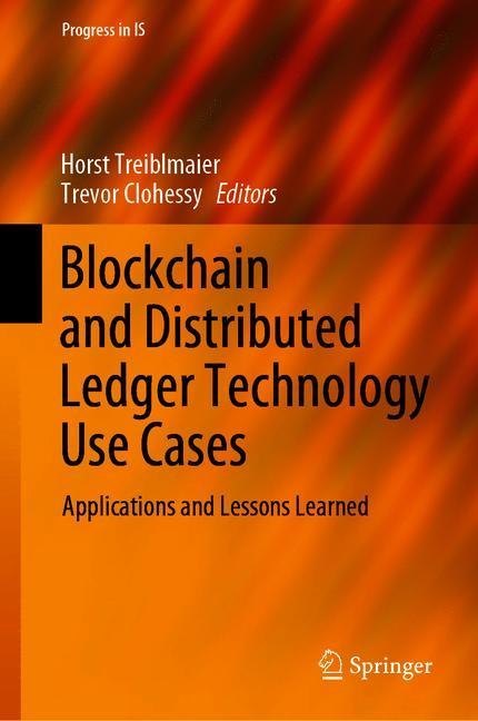 Blockchain and Distributed Ledger Technology Use Cases