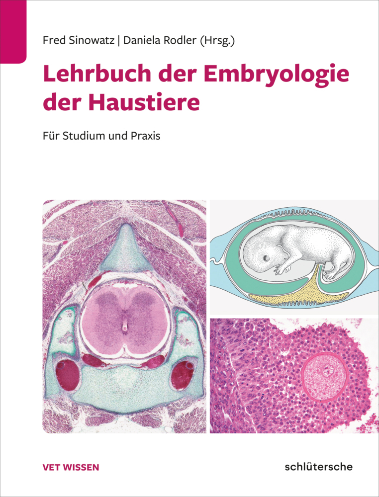 Lehrbuch der Embryologie der Haustiere