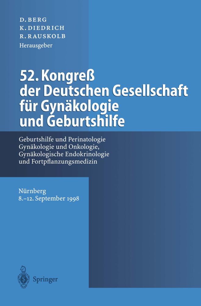 52. Kongreß der Deutschen Gesellschaft für Gynäkologie und Geburtshilfe