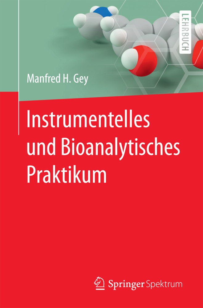 Instrumentelles und Bioanalytisches Praktikum