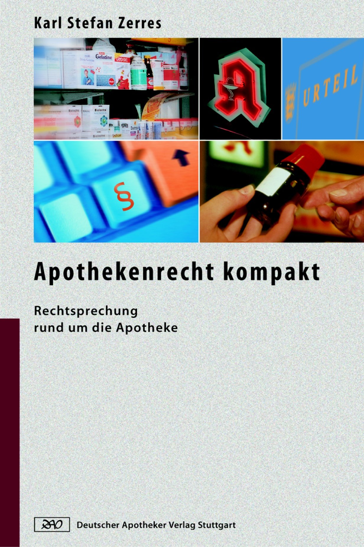 Apothekenrecht kompakt