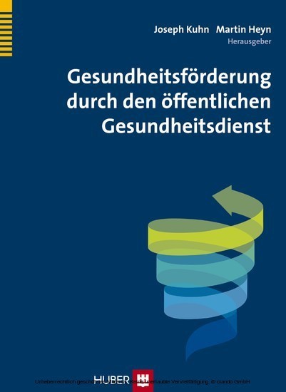 Gesundheitsförderung durch den öffentlichen Gesundheitsdienst