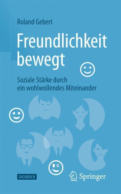 Freundlichkeit bewegt