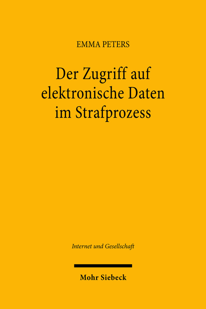 Der Zugriff auf elektronische Daten im Strafprozess