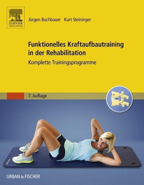 Funktionelles Kraftaufbautraining in der Rehabilitation