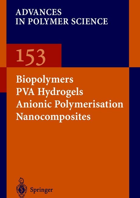 Biopolymers · PVA Hydrogels Anionic Polymerisation Nanocomposites