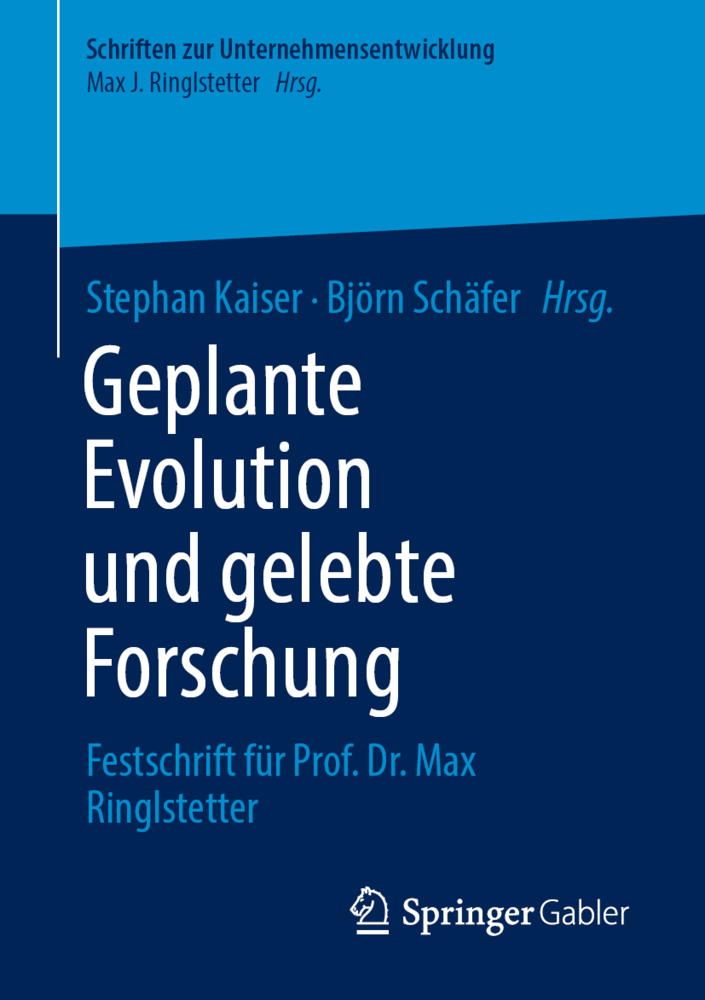 Geplante Evolution und gelebte Forschung