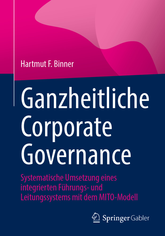 Ganzheitliche Corporate Governance