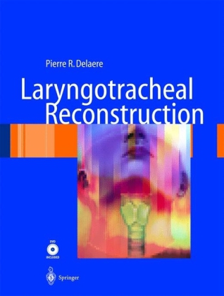 Laryngotracheal Reconstruction, w. DVD