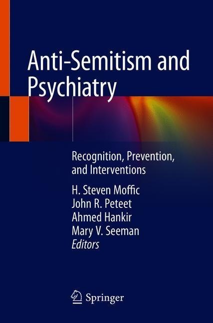 Anti-Semitism and Psychiatry