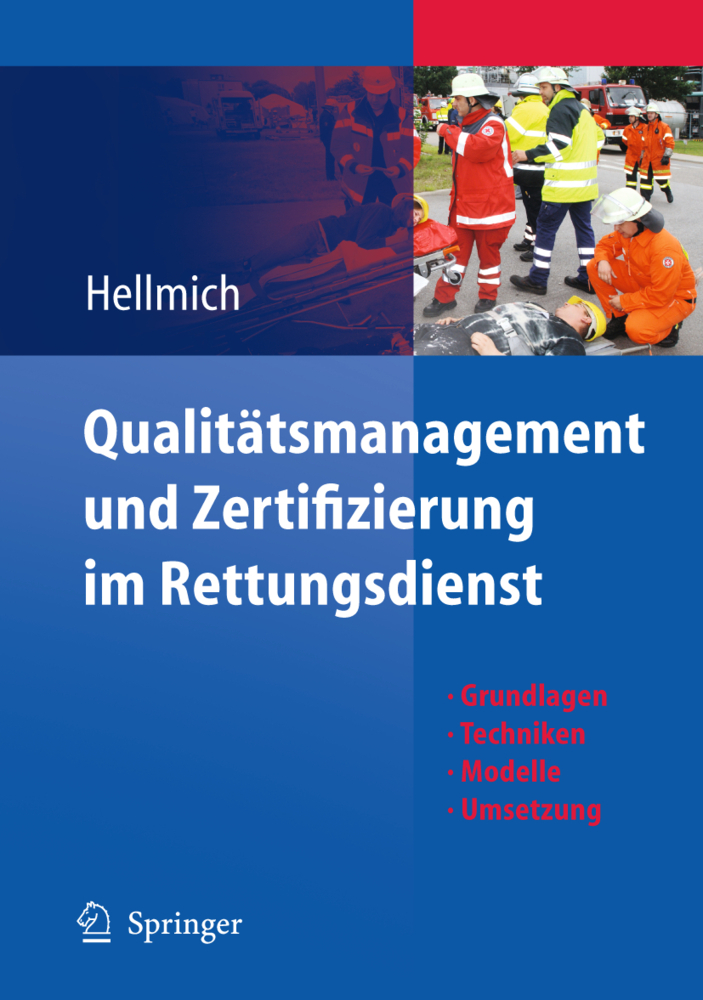 Qualitätsmanagement und Zertifizierung im Rettungsdienst