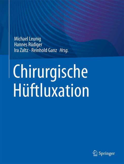 Chirurgische Hüftluxation
