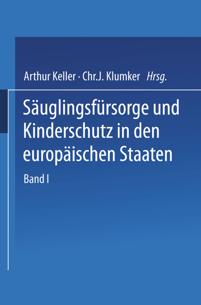 Säuglingsfürsorge und Kinderschutz in den europäischen Staaten