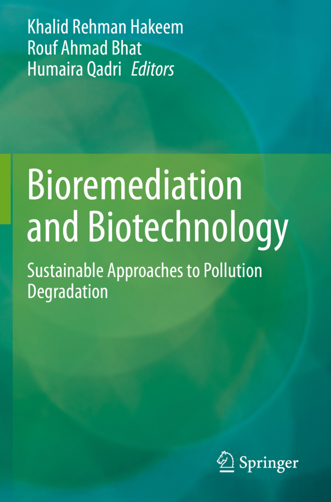 Bioremediation and Biotechnology