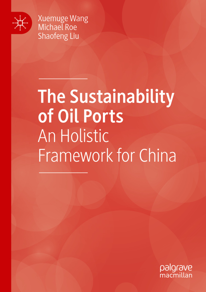 The Sustainability of Oil Ports
