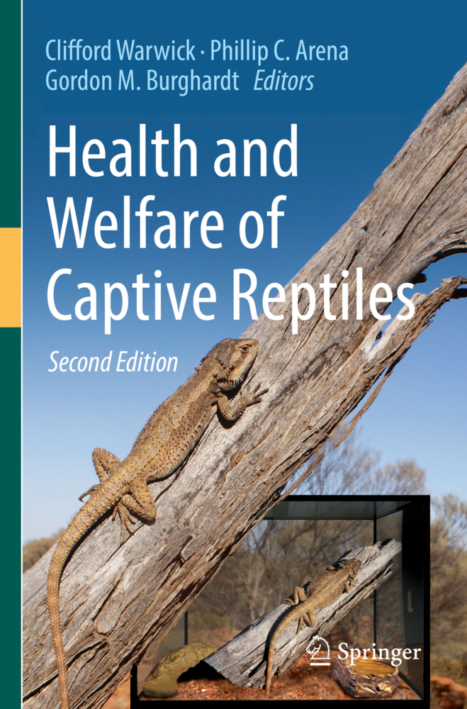 Health and Welfare of Captive Reptiles