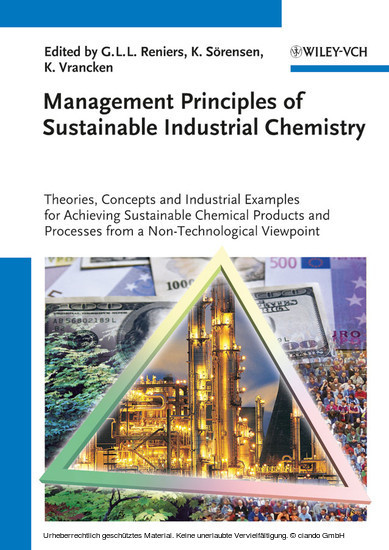 Management Principles of Sustainable Industrial Chemistry
