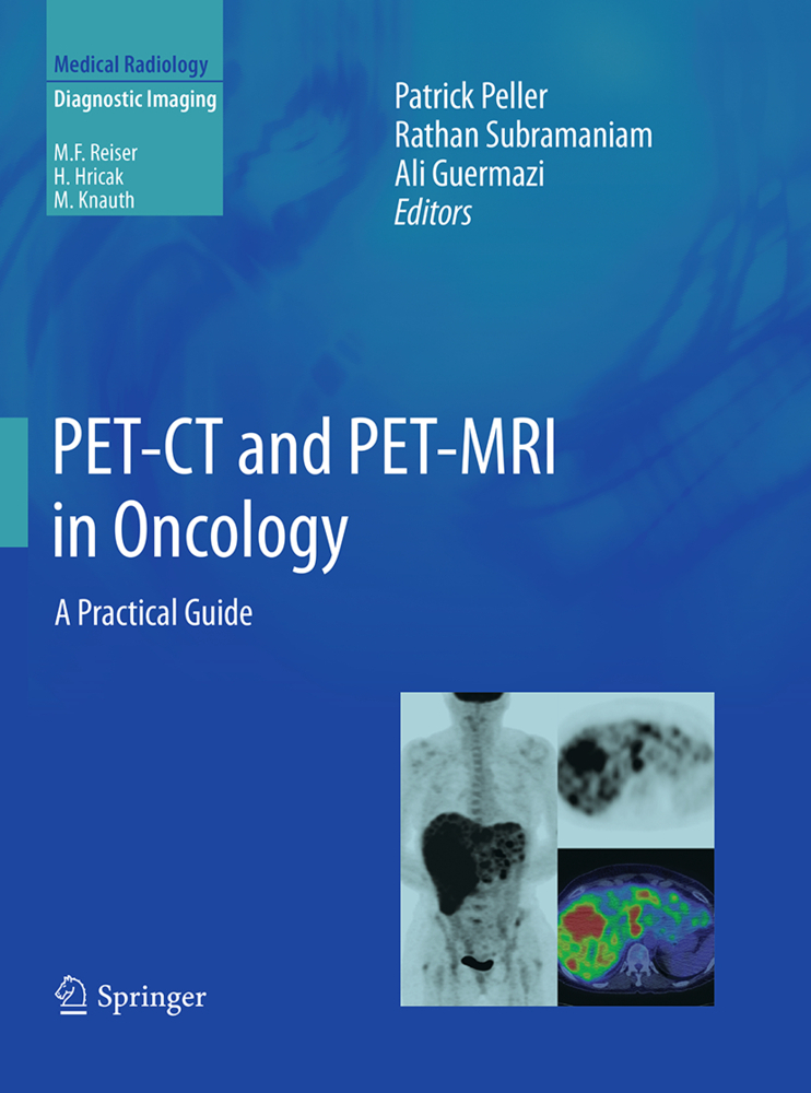 PET-CT and PET-MRI in Oncology