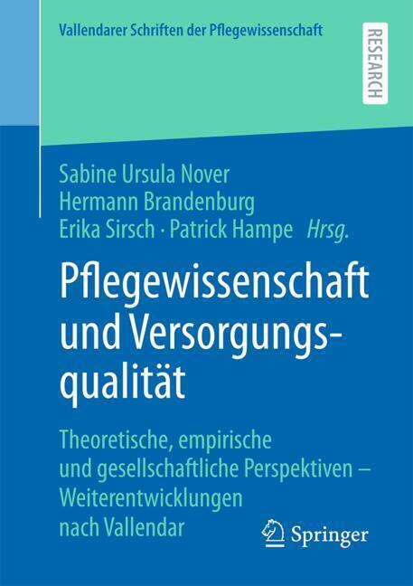 Pflegewissenschaft und Versorgungsqualität