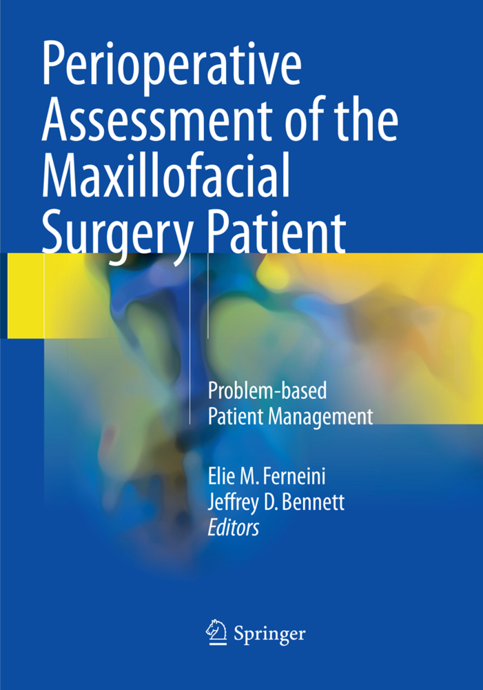 Perioperative Assessment of the Maxillofacial Surgery Patient