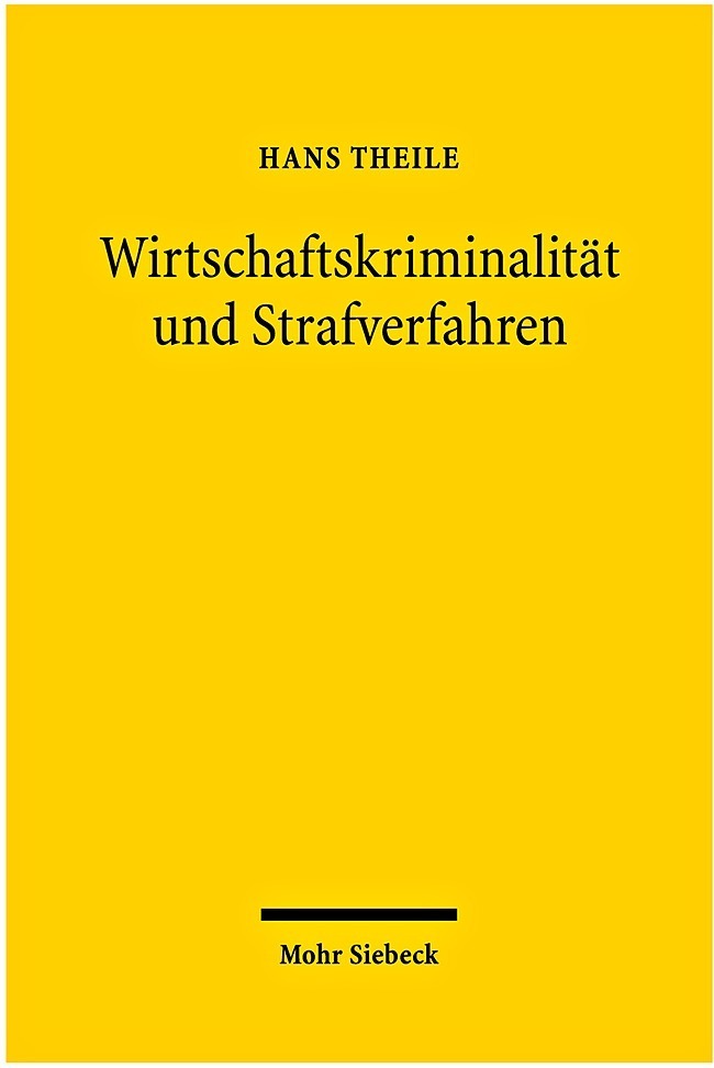 Wirtschaftskriminalität und Strafverfahren