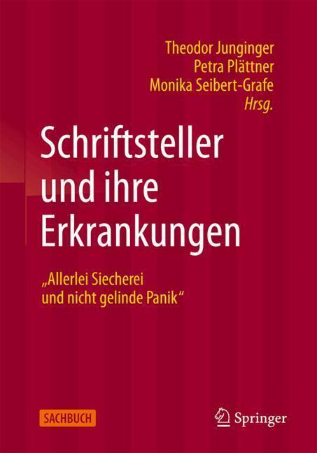 Schriftsteller und ihre Erkrankungen