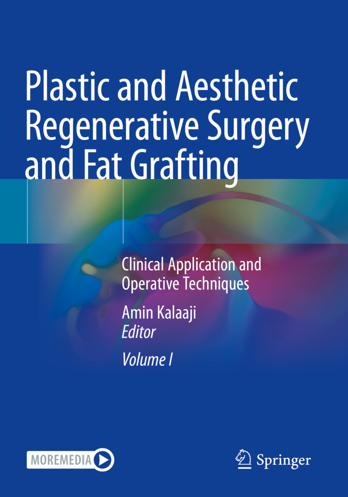 Plastic and Aesthetic Regenerative Surgery and Fat Grafting, m. 2 Buch