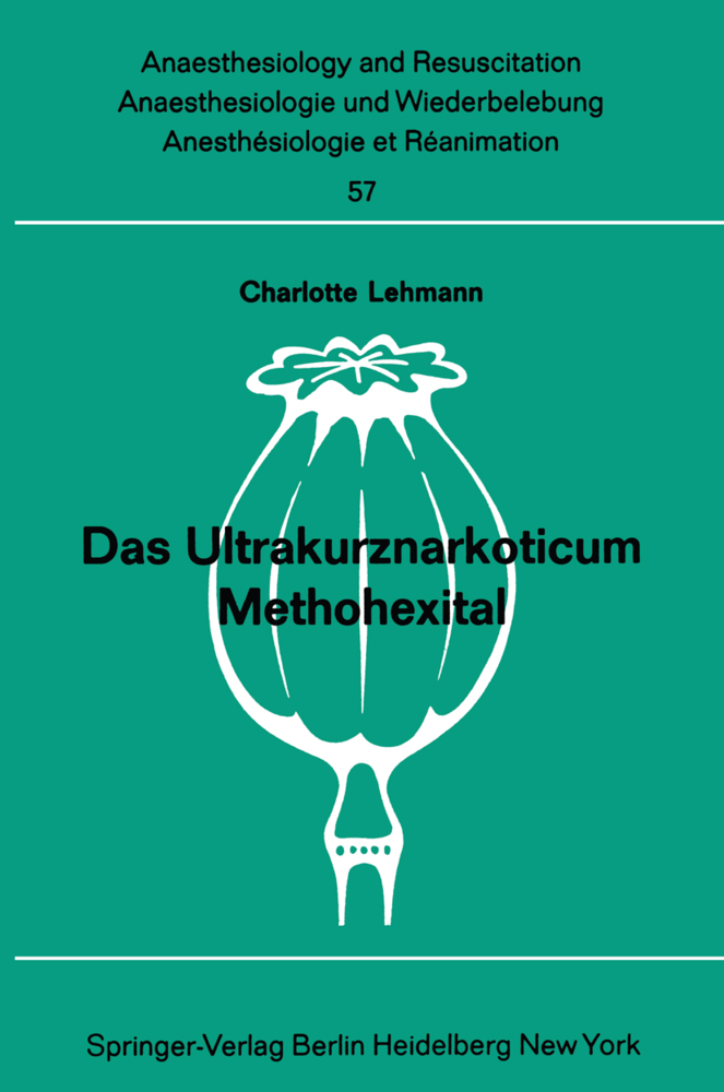 Das Ultrakurznarkoticum Methohexital
