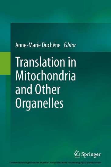 Translation in Mitochondria and Other Organelles