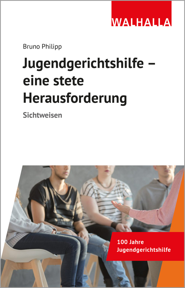 Jugendgerichtshilfe - eine stete Herausforderung