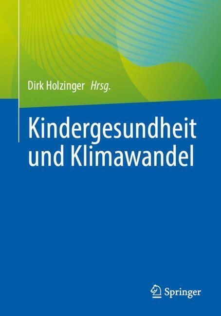 Kindergesundheit und Klimawandel