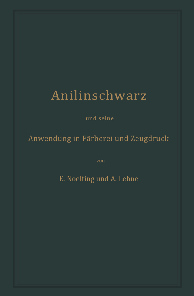 Anilinschwarz und seine Anwendung in Färberei und Zeugdruck