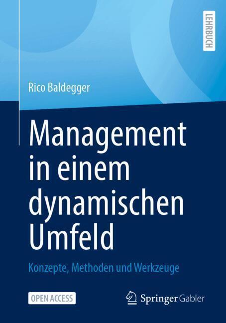 Management in einem dynamischen Umfeld